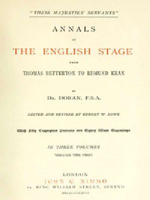 [Gutenberg 47116] • "Their Majesties' Servants." Annals of the English Stage (Volume 1 of 3)